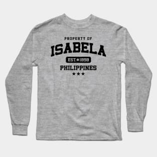 Isabela - Property of the Philippines Shirt Long Sleeve T-Shirt